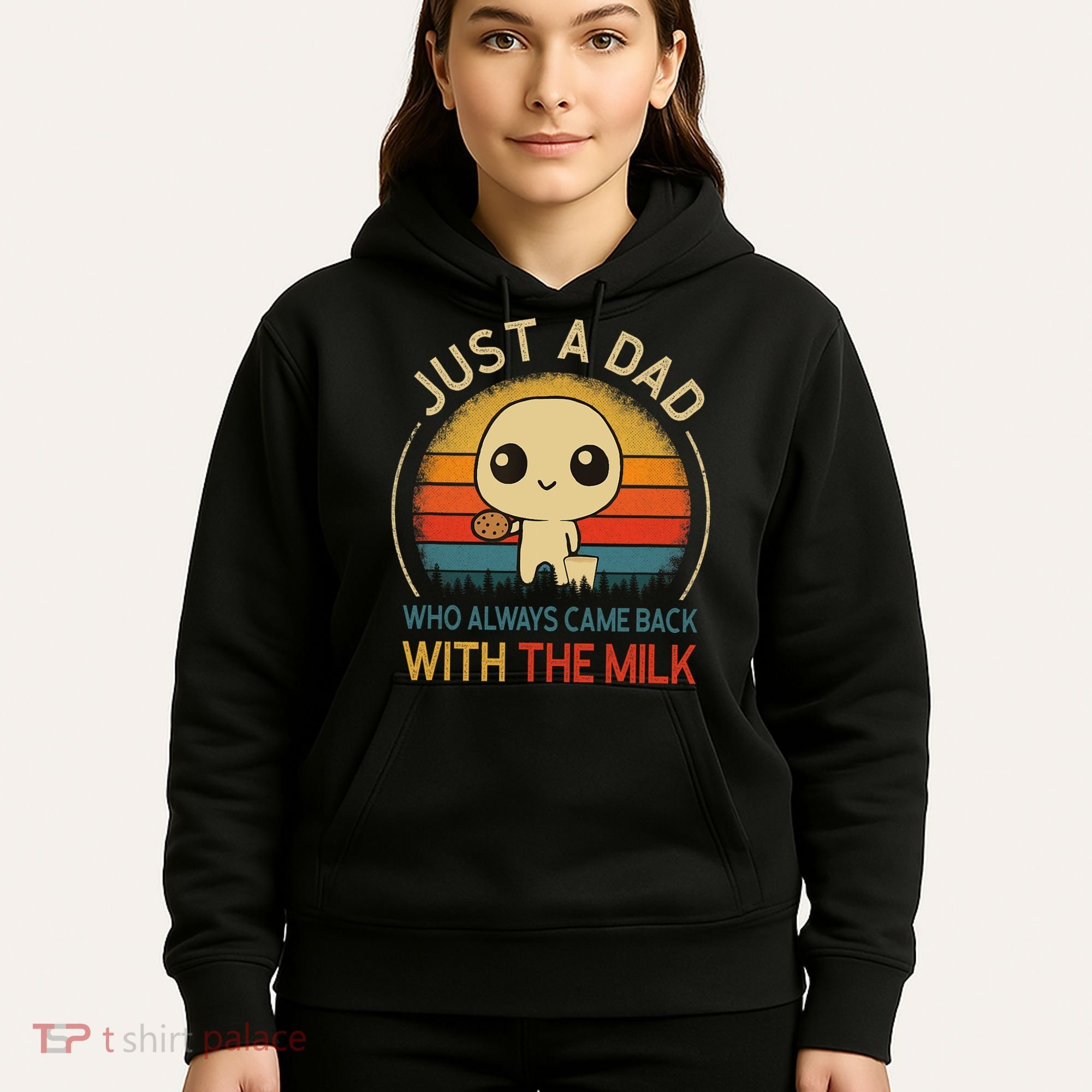 Just A Dad Who Always Came Back With The Milk Dad Daddy Gift Hoodie