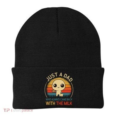 Just A Dad Who Always Came Back With The Milk Dad Daddy Gift Beanie