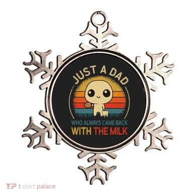 Just A Dad Who Always Came Back With The Milk Dad Daddy Gift Ornament