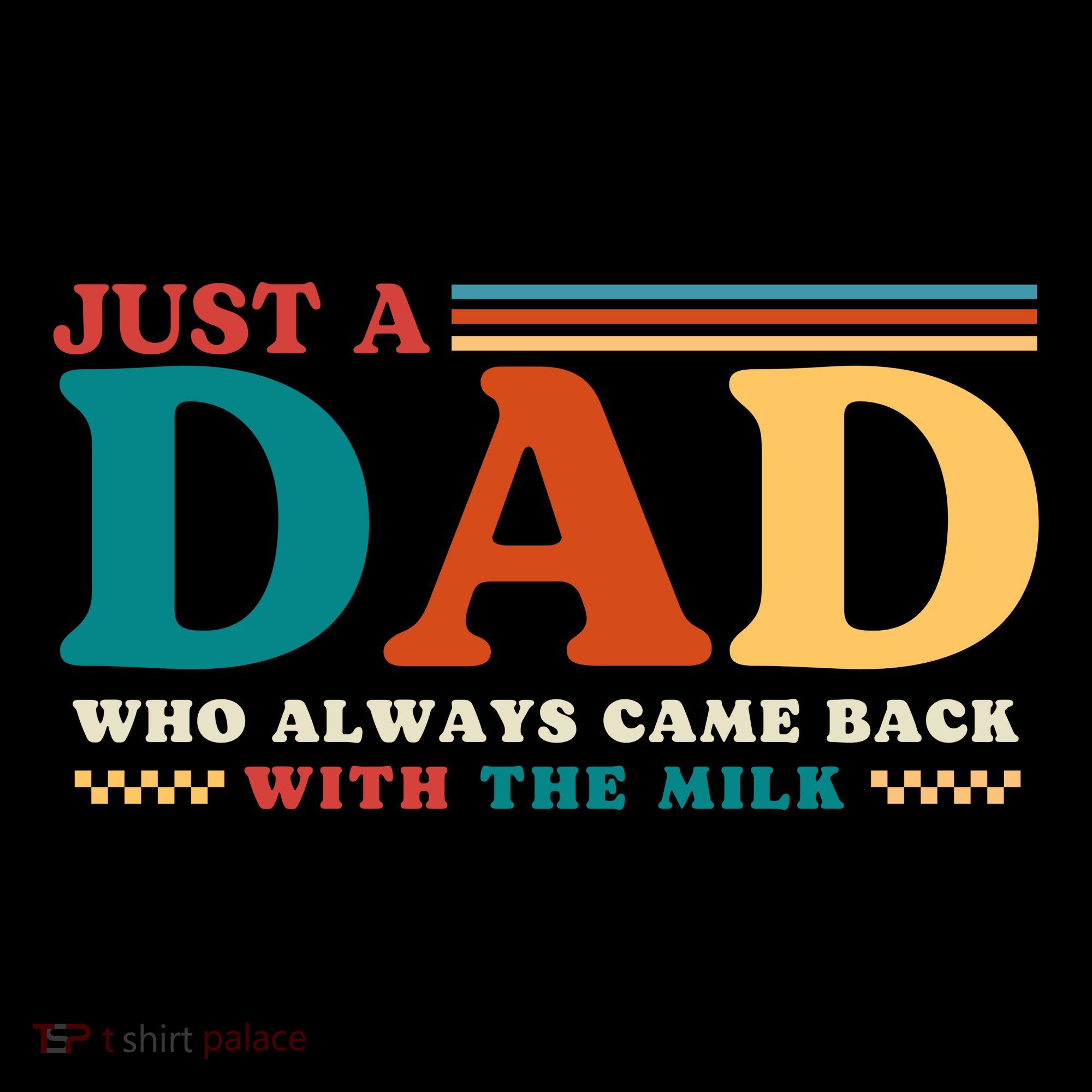 Just A Dad Who Always Came Back With The Milk Baby Bodysuit