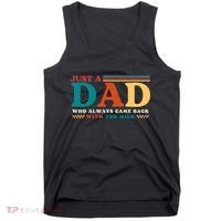 Just A Dad Who Always Came Back With The Milk Tank Top thumb 0
