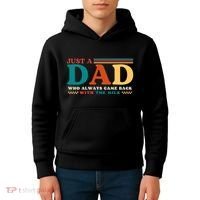 Just A Dad Who Always Came Back With The Milk Kids Hoodie thumb 4