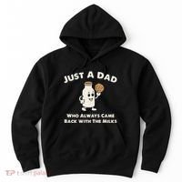 Just A Dad Who Always Came Back With The Milk Hoodie thumb 0
