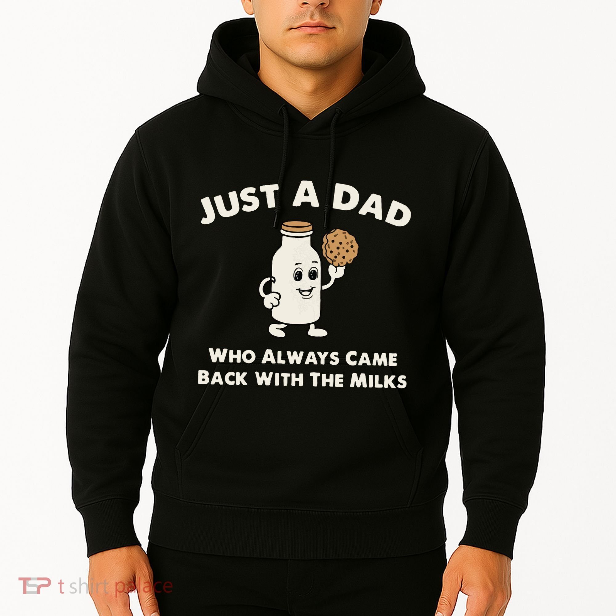 Just A Dad Who Always Came Back With The Milk Hoodie