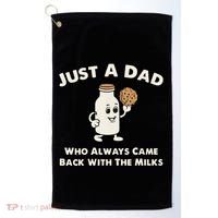 Just A Dad Who Always Came Back With The Milk Golf Towel thumb 0