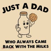 Just A Dad Who Always Came Back With The Milk Tote Bag thumb 4