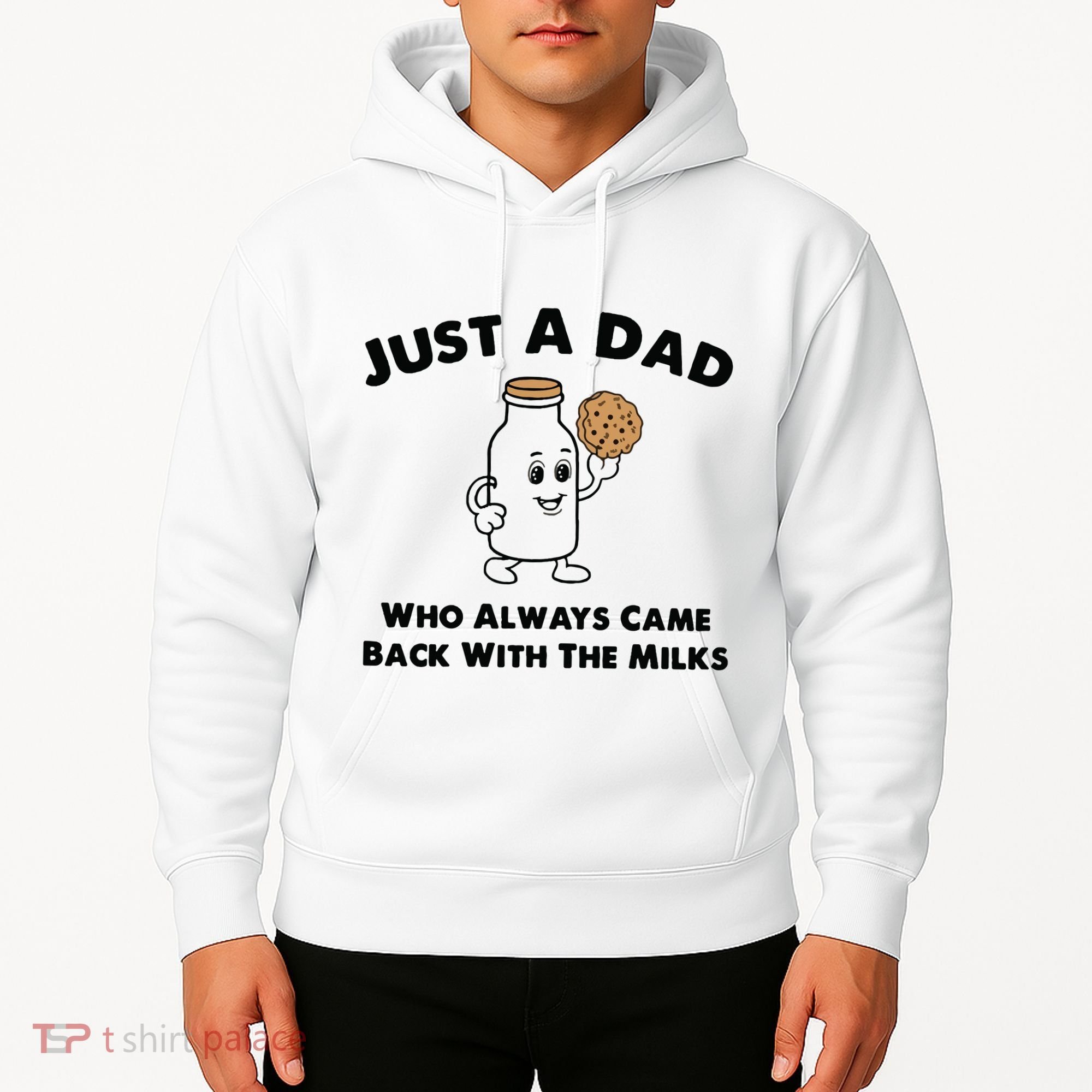 Just A Dad Who Always Came Back With The Milk Hoodie