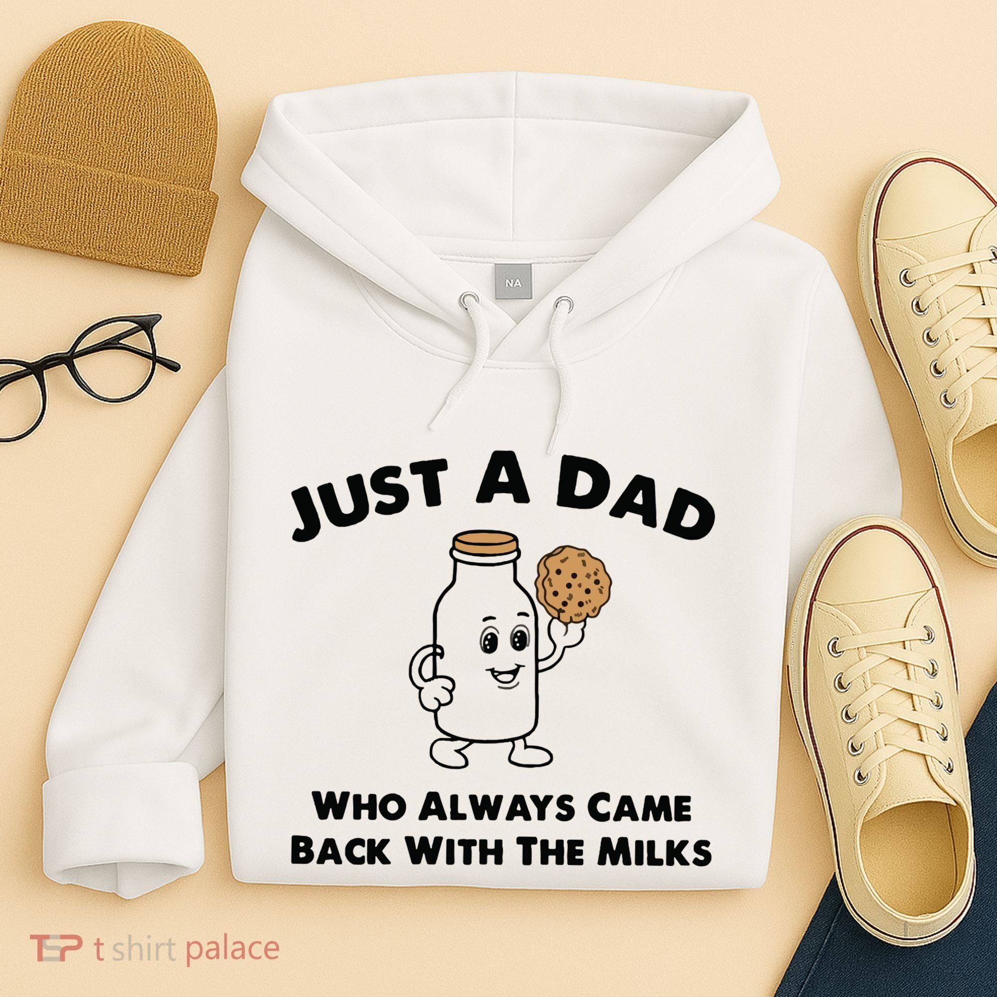 Just A Dad Who Always Came Back With The Milk Hoodie