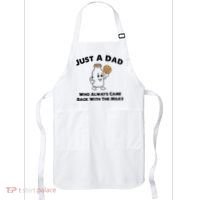 Just A Dad Who Always Came Back With The Milk Apron thumb 0