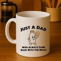 Just A Dad Who Always Came Back With The Milk Coffee Mug thumb 4