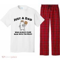Just A Dad Who Always Came Back With The Milk Pajama Set thumb 0