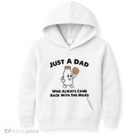 Just A Dad Who Always Came Back With The Milk Kids Hoodie thumb 0