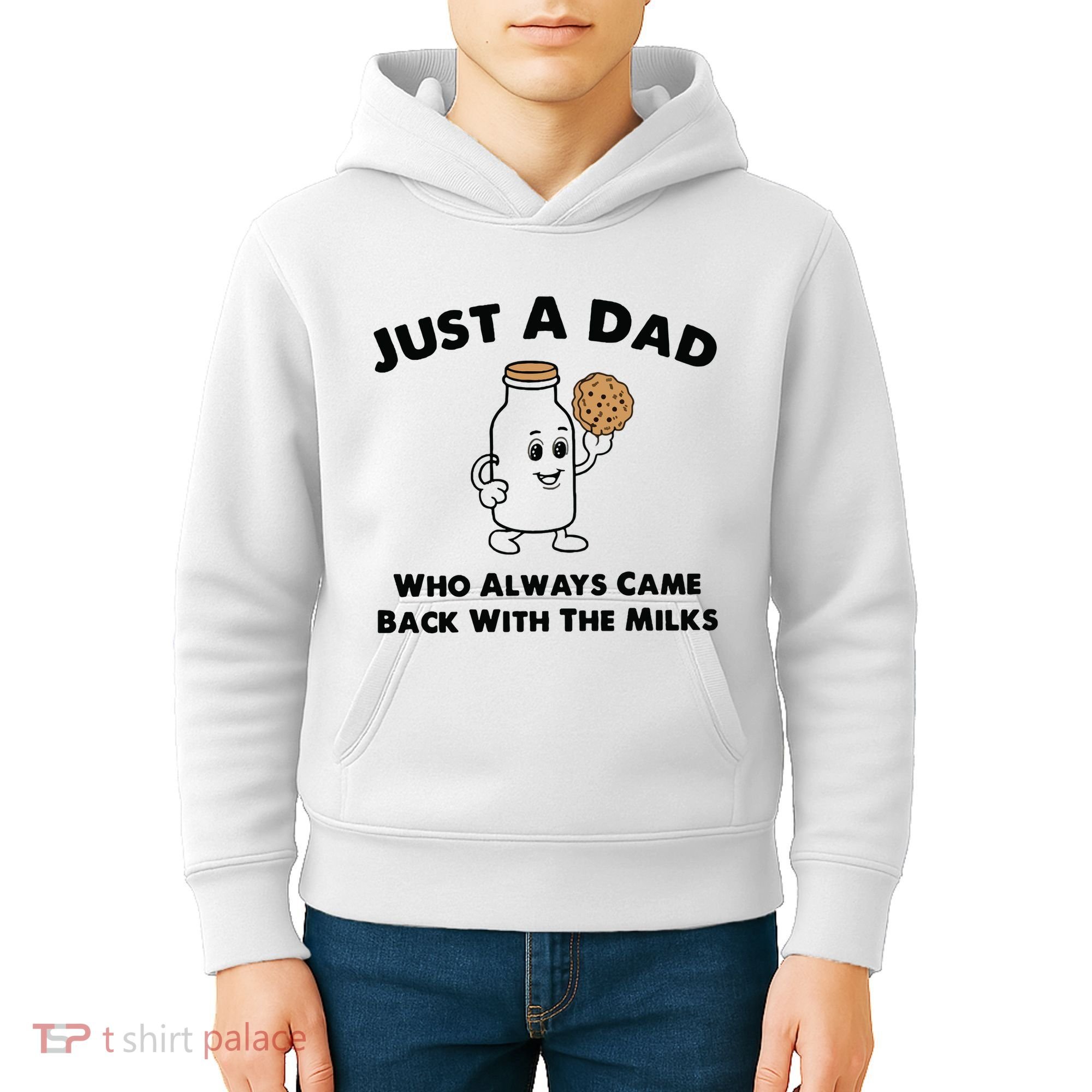 Just A Dad Who Always Came Back With The Milk Kids Hoodie