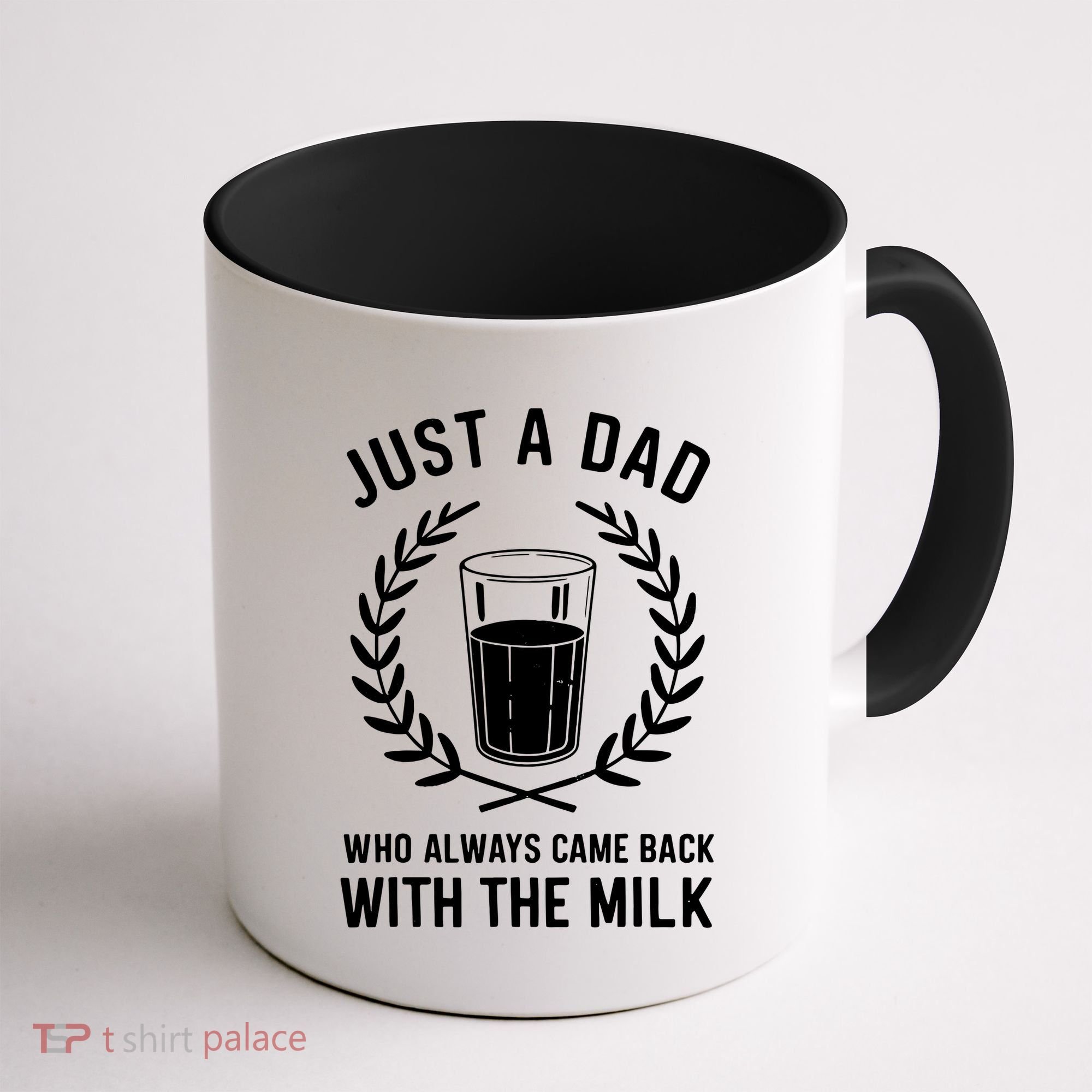 Just A Dad Who Always Came Back With The Milk Fathers Day Coffee Mug