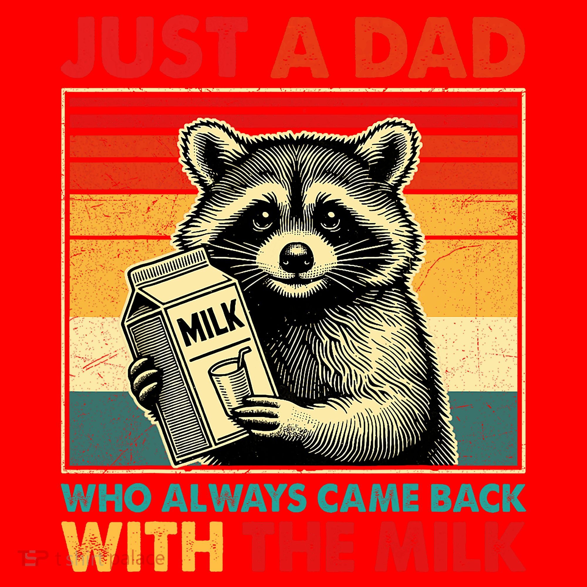 Just A Dad Who Always Came Back With The Milk Fathers Day  Santa Hat