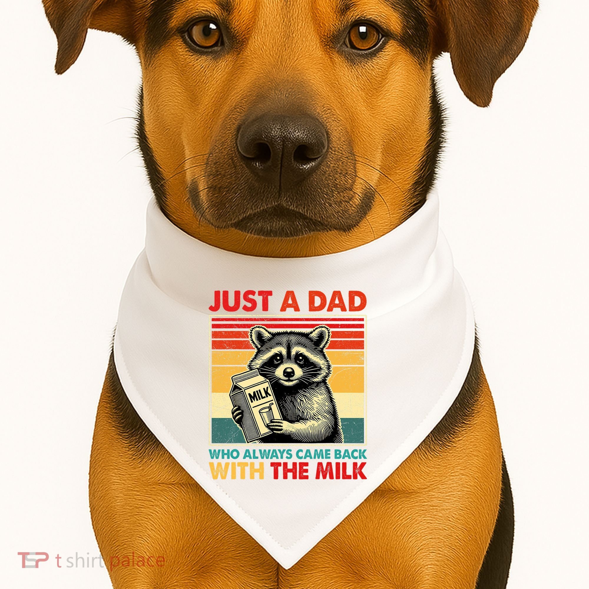 Just A Dad Who Always Came Back With The Milk Fathers Day  USA-Made Doggie Bandana