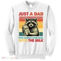 Just A Dad Who Always Came Back With The Milk Fathers Day  Sweatshirt thumb 0