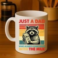 Just A Dad Who Always Came Back With The Milk Fathers Day  Coffee Mug thumb 4