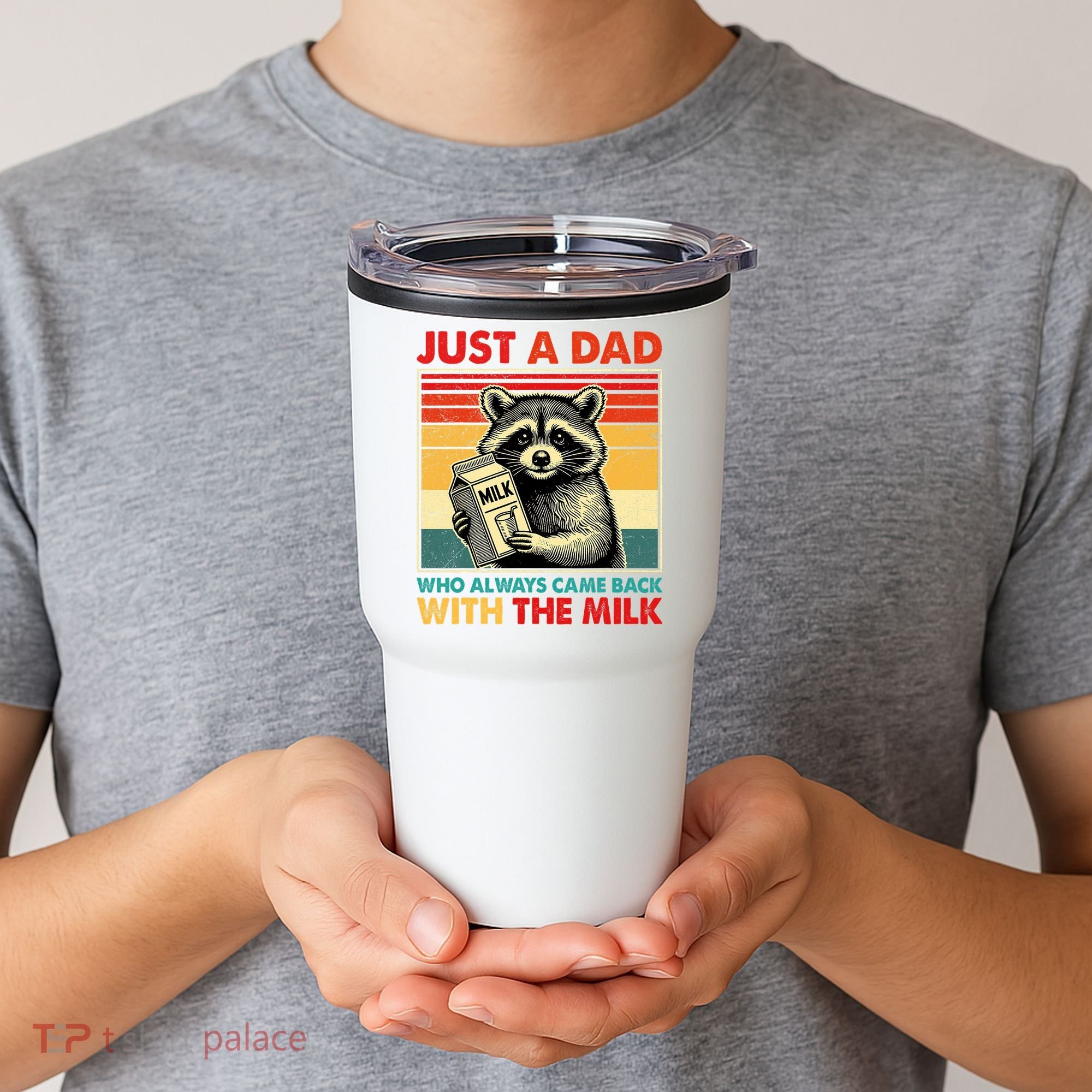 Just A Dad Who Always Came Back With The Milk Fathers Day  Tumbler