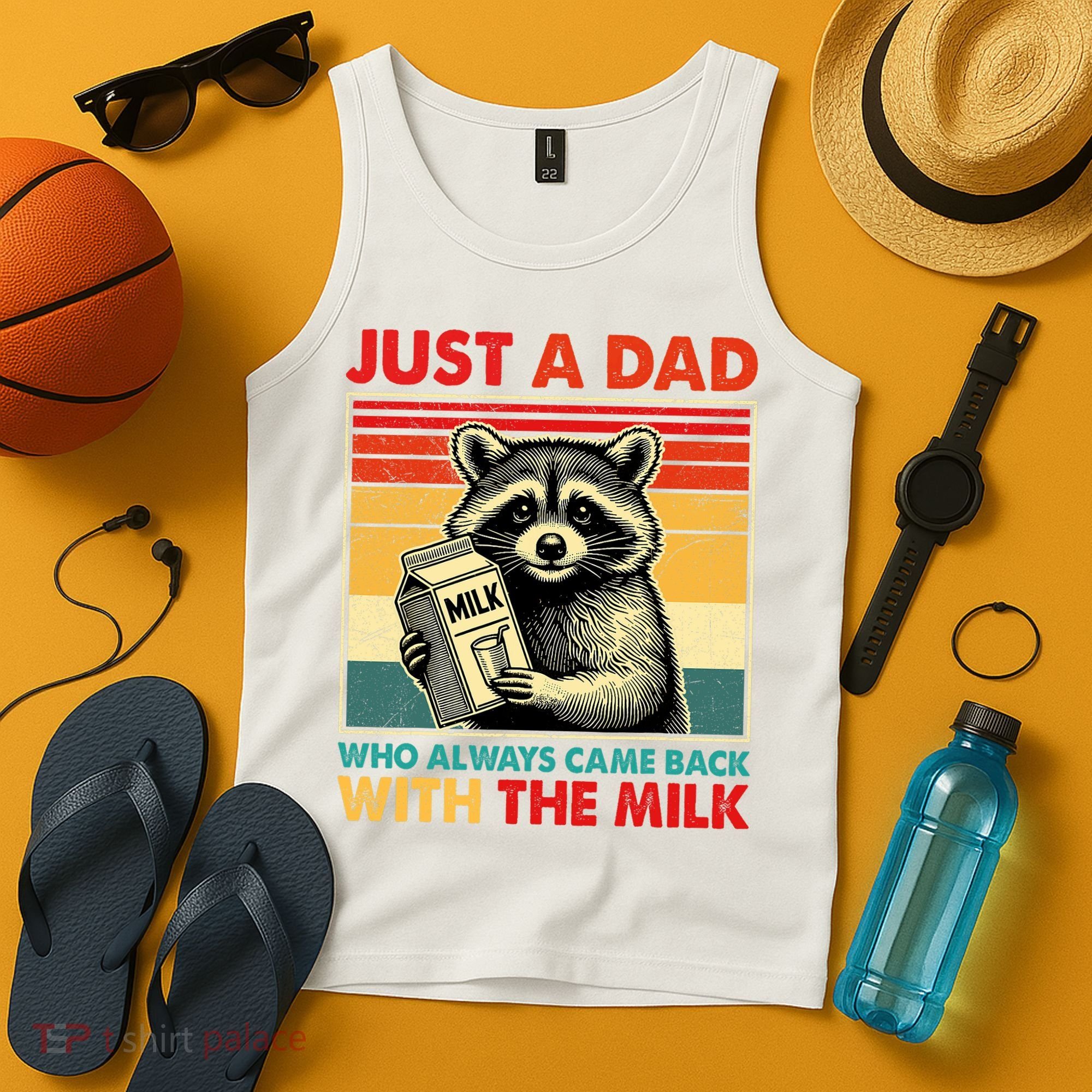 Just A Dad Who Always Came Back With The Milk Fathers Day  Tank Top