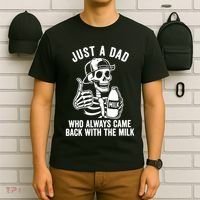 Just A Dad Who Always Came Back With The Milk T-Shirt thumb 6