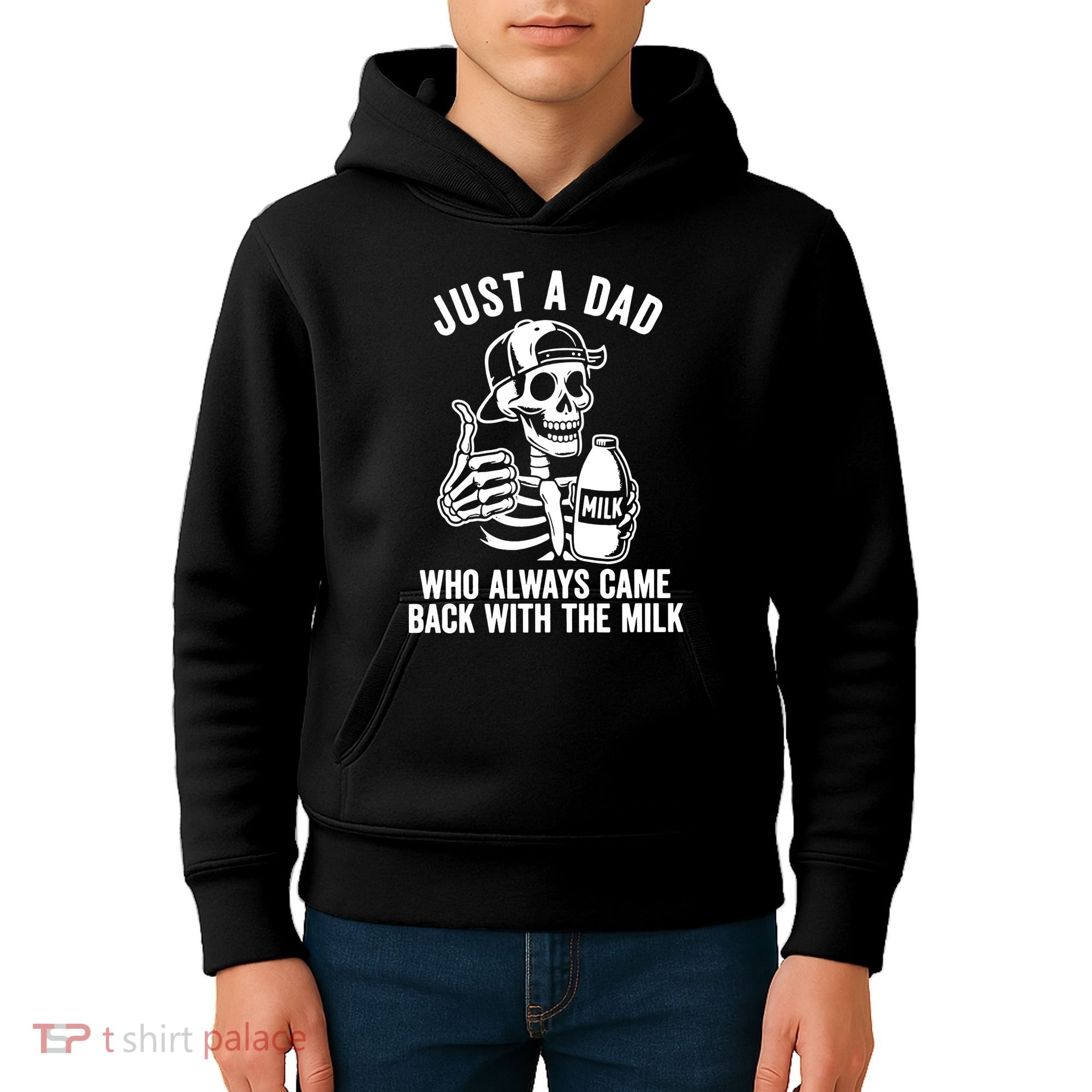 Just A Dad Who Always Came Back With The Milk Kids Hoodie