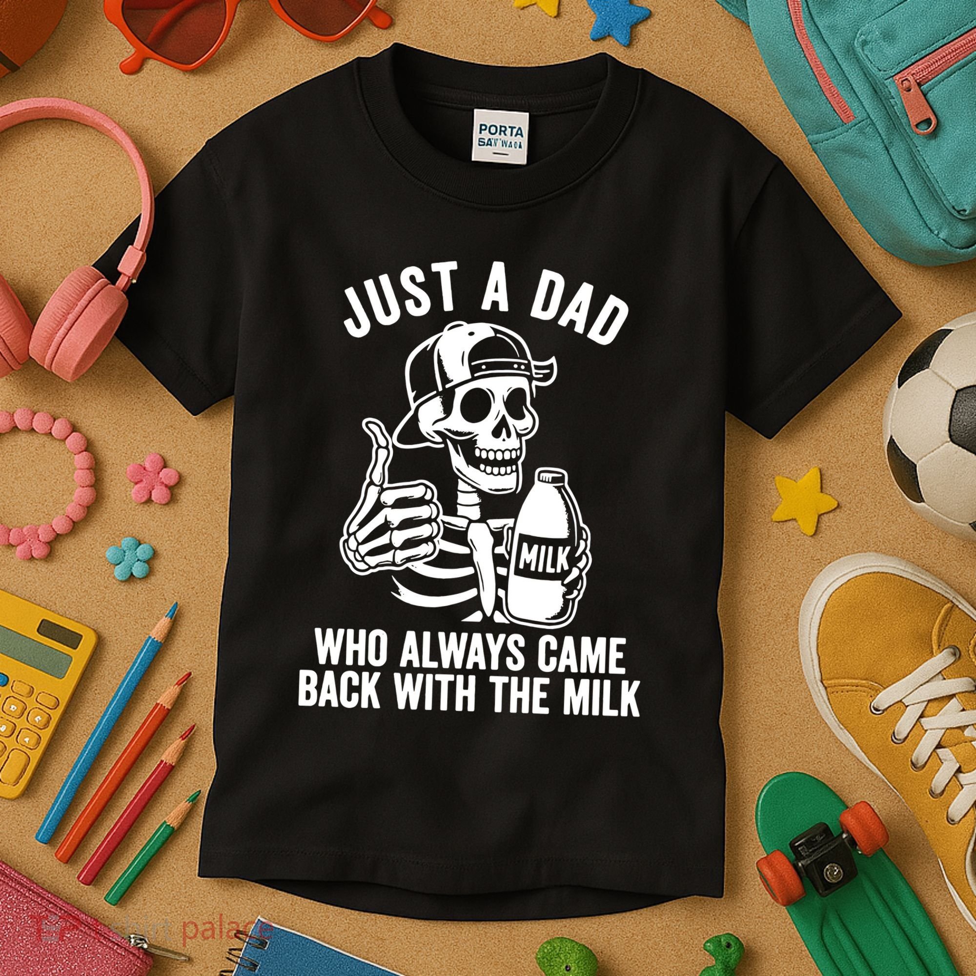 Just A Dad Who Always Came Back With The Milk Kids T-Shirt