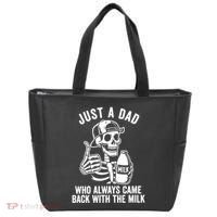 Just A Dad Who Always Came Back With The Milk Tote Bag thumb 0