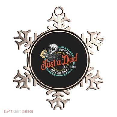 Just A Dad Who Always Came Back With The Milk Fathers Day Ornament