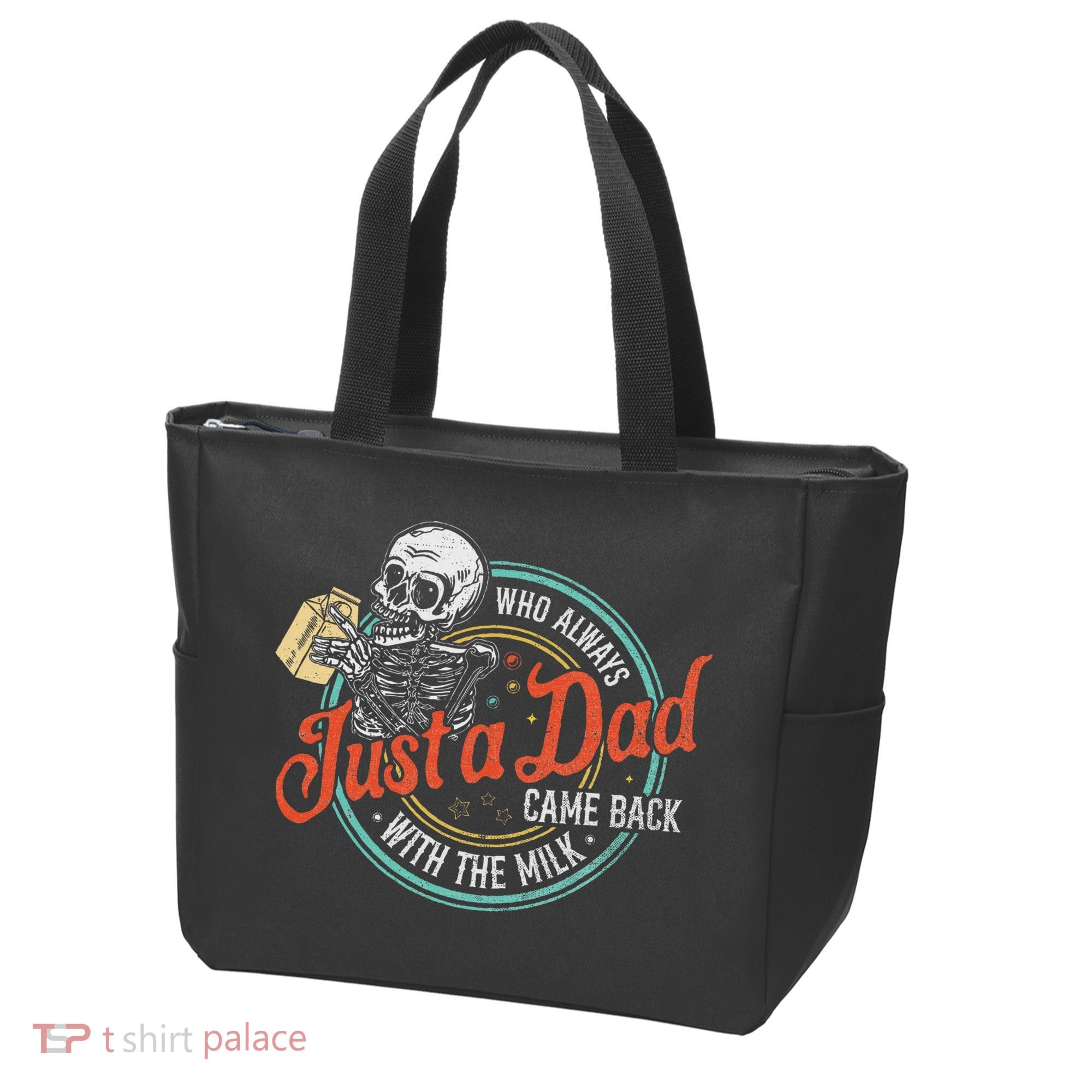 Just A Dad Who Always Came Back With The Milk Fathers Day Tote Bag