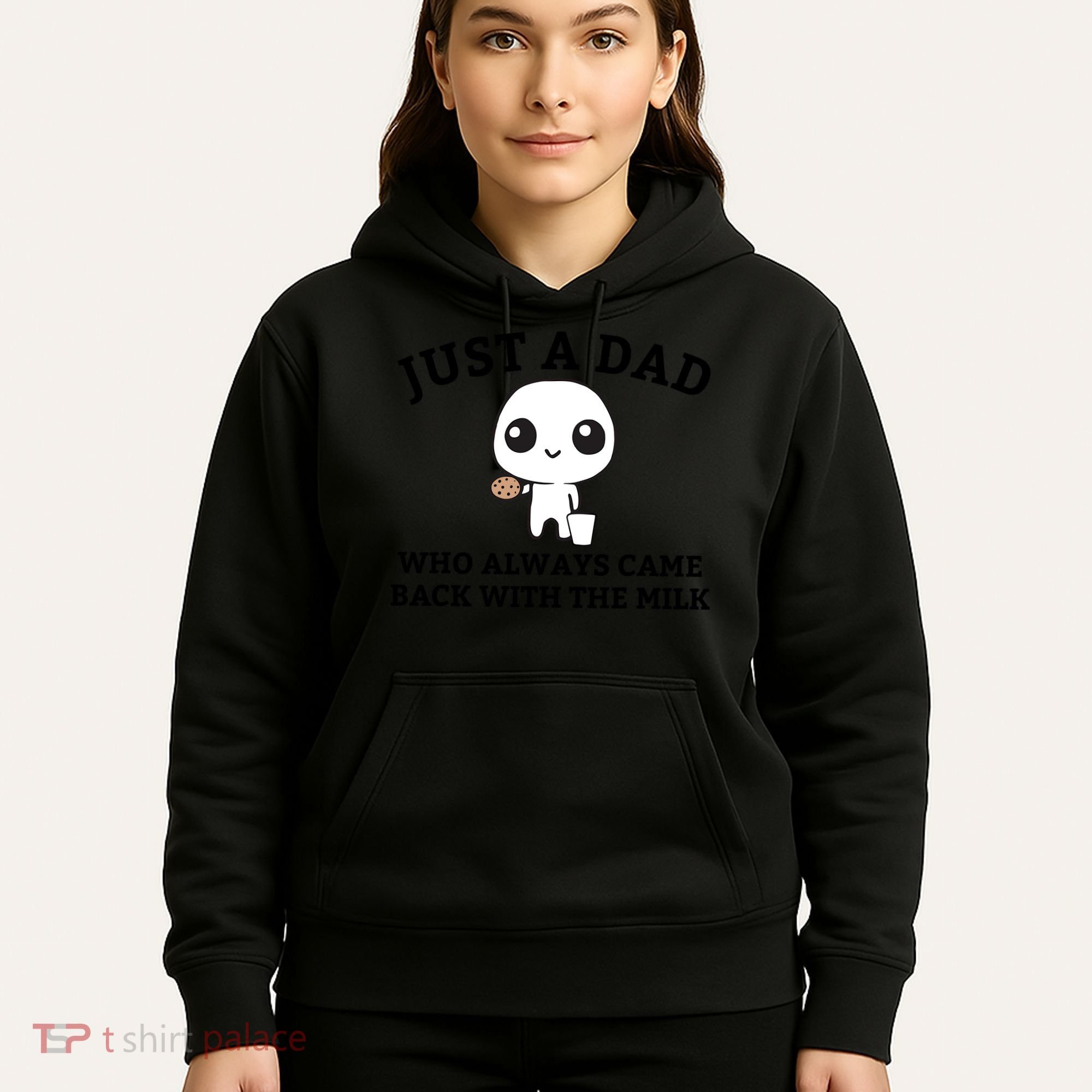 Just A Dad Who Always Came Back With The Milk Fathers Day Hoodie