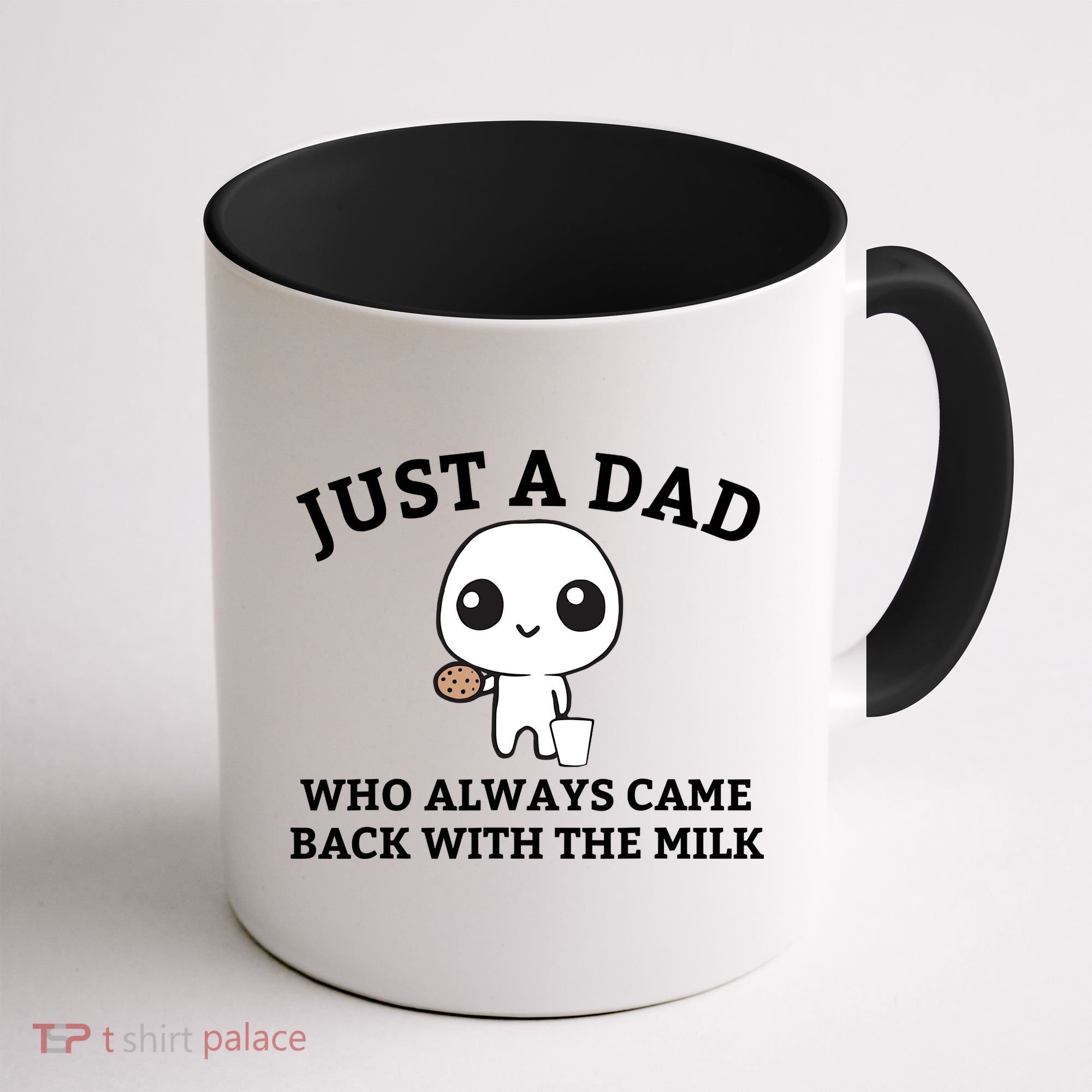 Just A Dad Who Always Came Back With The Milk Fathers Day Coffee Mug