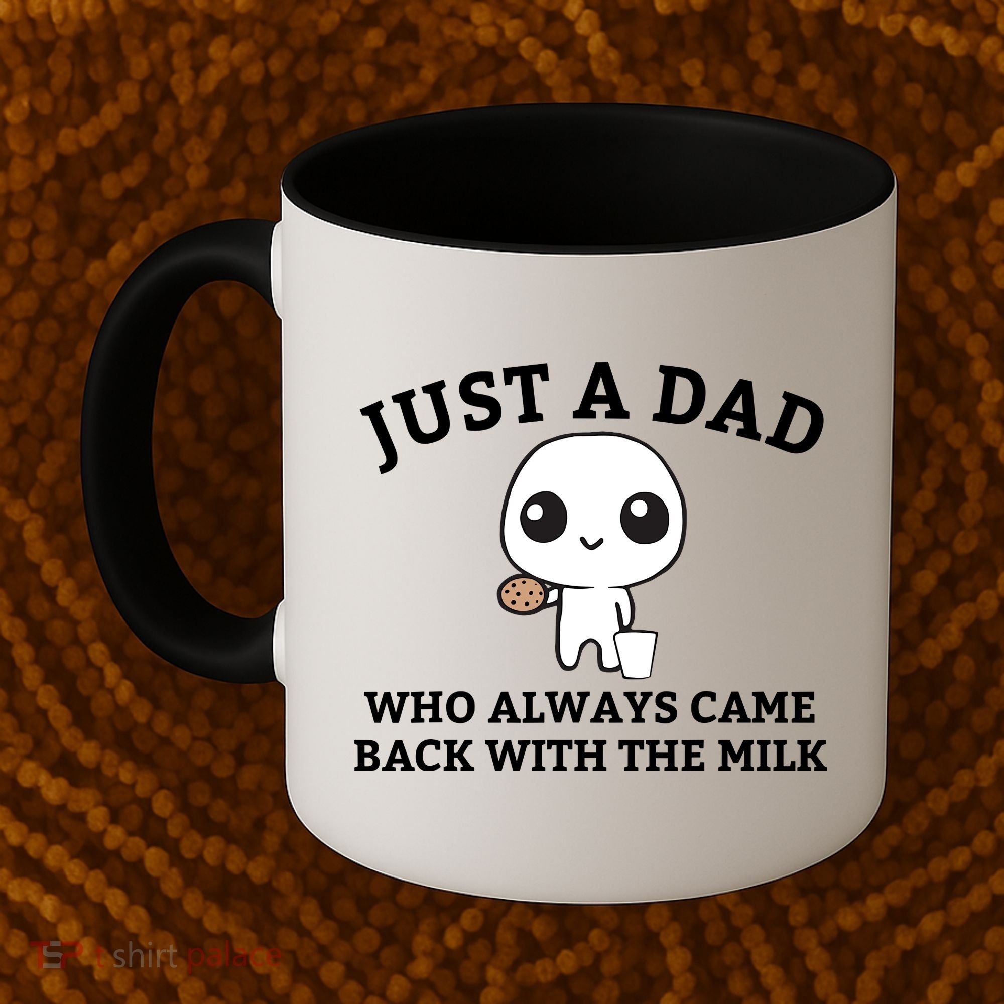 Just A Dad Who Always Came Back With The Milk Fathers Day Coffee Mug