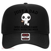 Just A Dad Who Always Came Back With The Milk Fathers Day Hat thumb 0