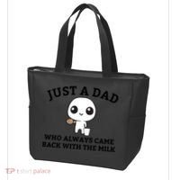 Just A Dad Who Always Came Back With The Milk Fathers Day Tote Bag thumb 3