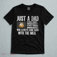 Just A Dad Who Always Came Back With The Milk American Flag T-Shirt thumb 5