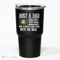 Just A Dad Who Always Came Back With The Milk American Flag Tumbler thumb 0