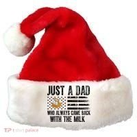 Just A Dad Who Always Came Back With The Milk American Flag Santa Hat thumb 0