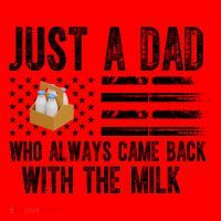 Just A Dad Who Always Came Back With The Milk American Flag Santa Hat thumb 1