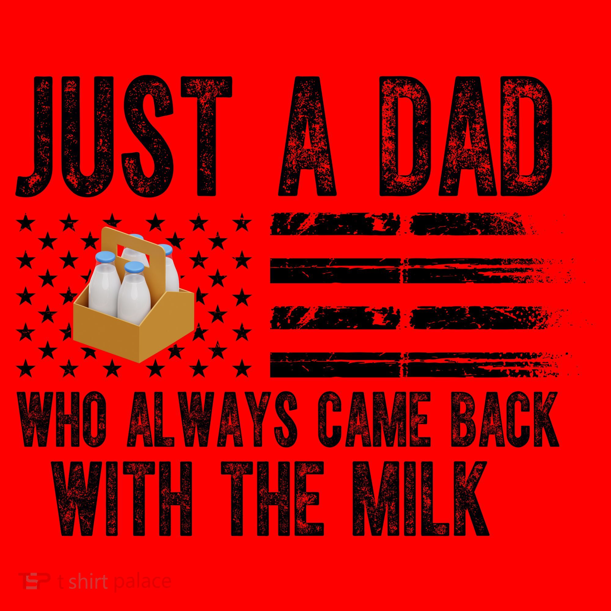 Just A Dad Who Always Came Back With The Milk American Flag Santa Hat