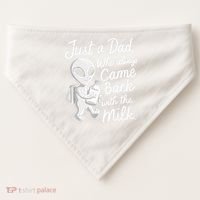 Just A Dad Who Always Came Back With The Milk Funny Alien USA-Made Doggie Bandana thumb 0