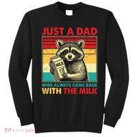 Just A Dad Who Always Came Back With The Milk Sweatshirt thumb 0