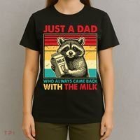 Just A Dad Who Always Came Back With The Milk T-Shirt thumb 4
