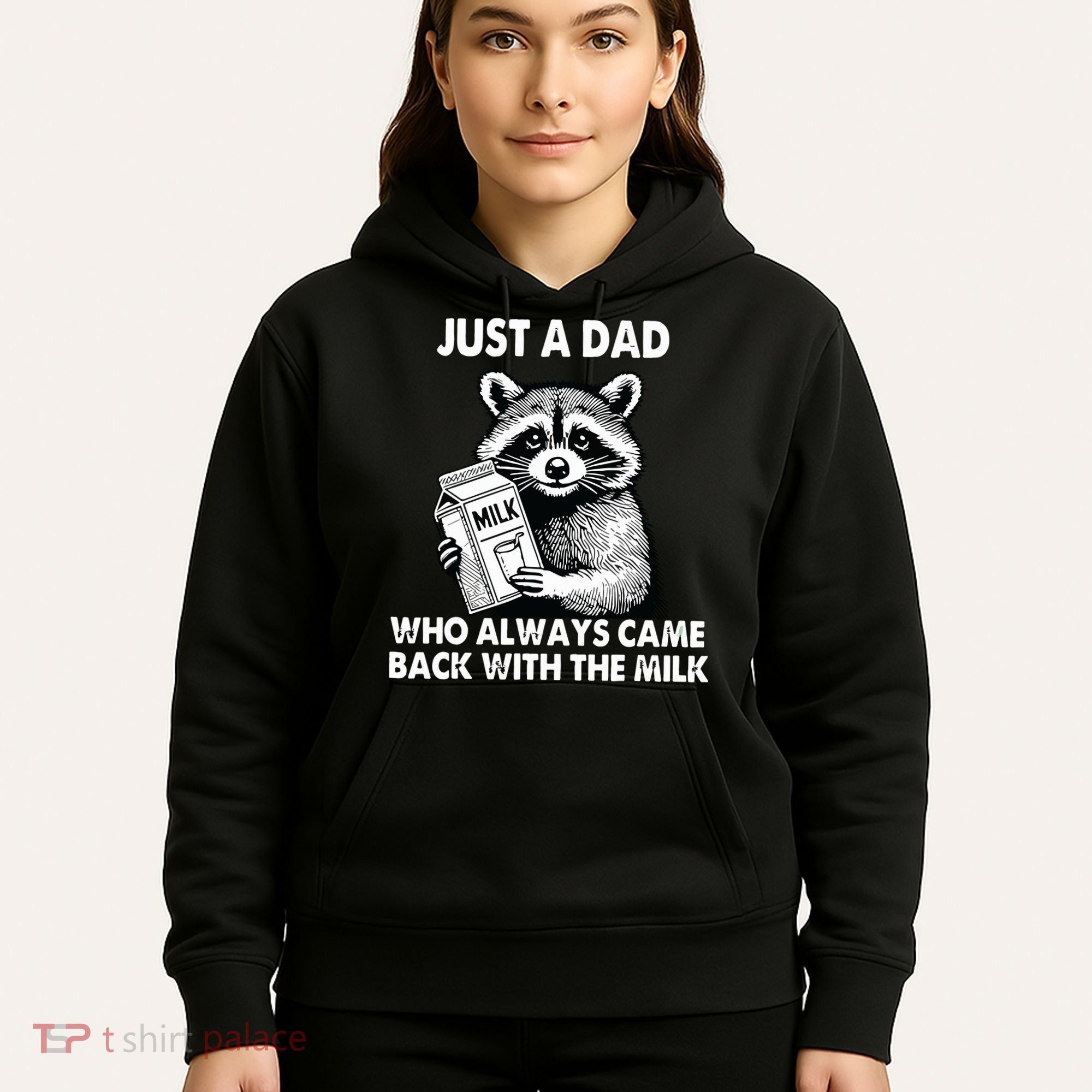 Just A Dad Who Always Came Back With The Milk FatherS Day Hoodie
