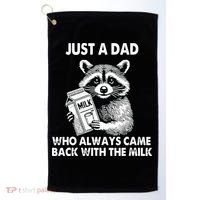 Just A Dad Who Always Came Back With The Milk FatherS Day Golf Towel thumb 0