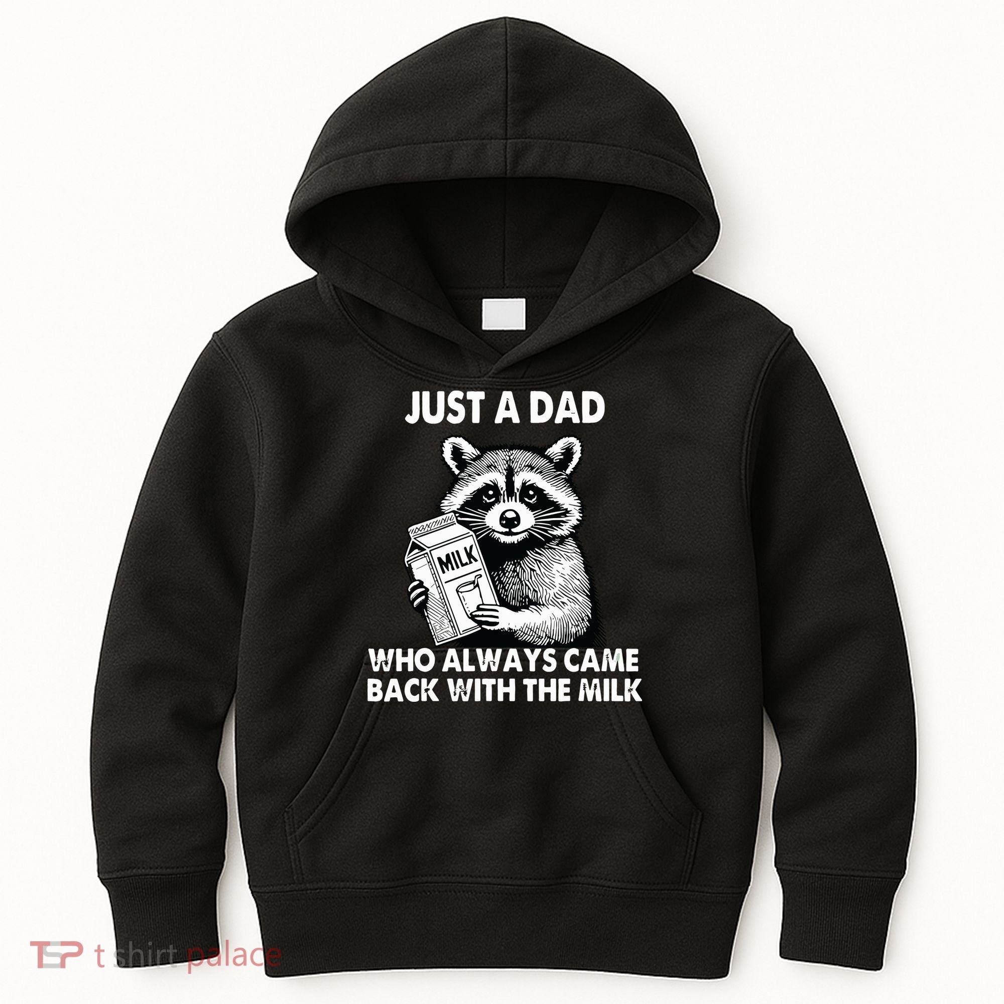 Just A Dad Who Always Came Back With The Milk FatherS Day Kids Hoodie