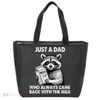 Just A Dad Who Always Came Back With The Milk FatherS Day Tote Bag thumb 0