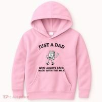 Just A Dad Who Always Came Back With The Milk FatherS Day Kids Hoodie thumb 0