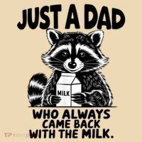 Just A Dad Who Always Came Back With The Milk Funny Dad Joke Tote Bag thumb 4