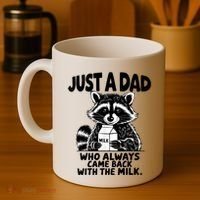 Just A Dad Who Always Came Back With The Milk Funny Dad Joke Coffee Mug thumb 4
